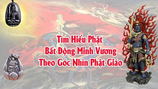 Phật Bất Động Minh Vương - Phật Bản Mệnh