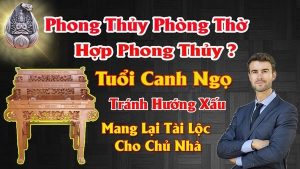 Hướng bàn thờ hợp tuổi canh ngọ 1990 mang lại tài lộc tránh tai họa cho chủ nhà
