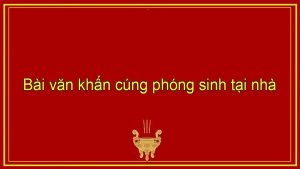 Văn khấn phóng sinh